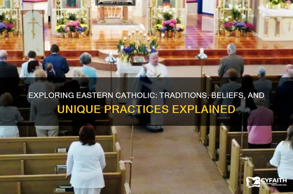 what is eastern catholic