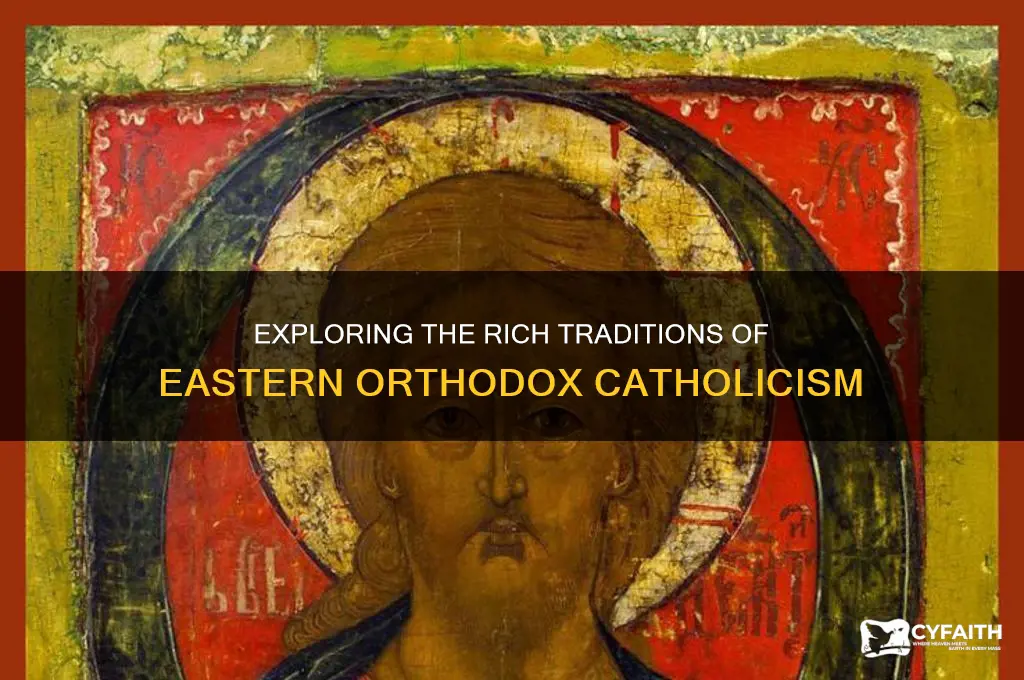 what is eastern orthodox catholic