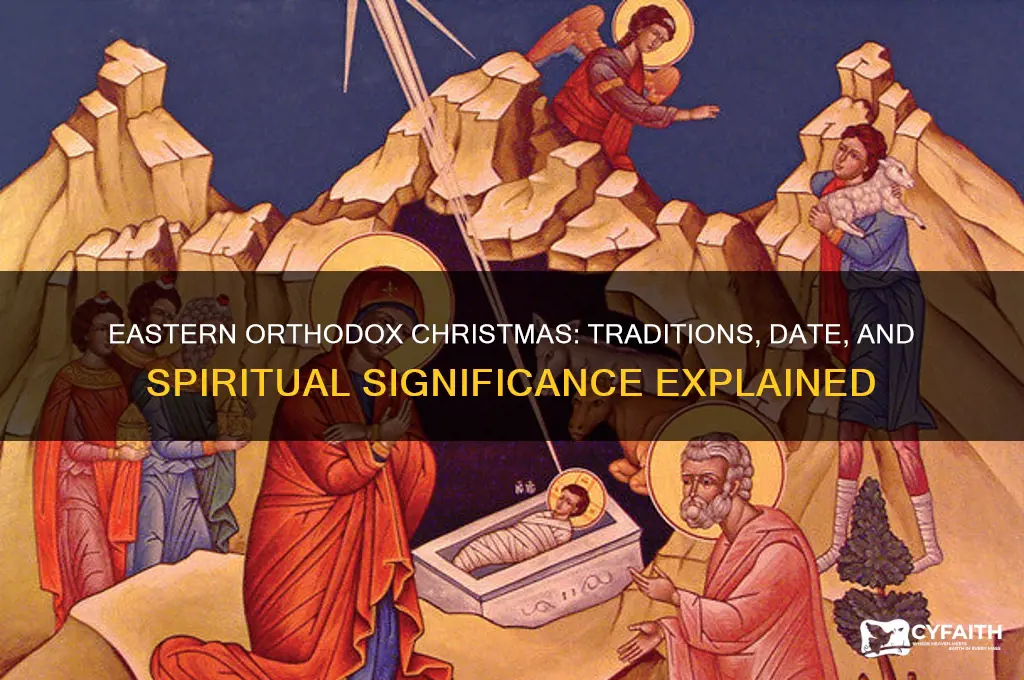 what is eastern orthodox christmas