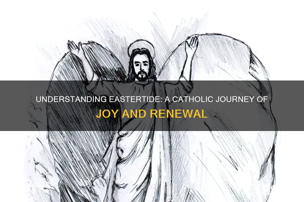 what is eastertide catholic