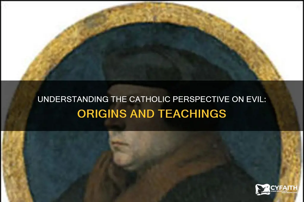 what is evil catholic
