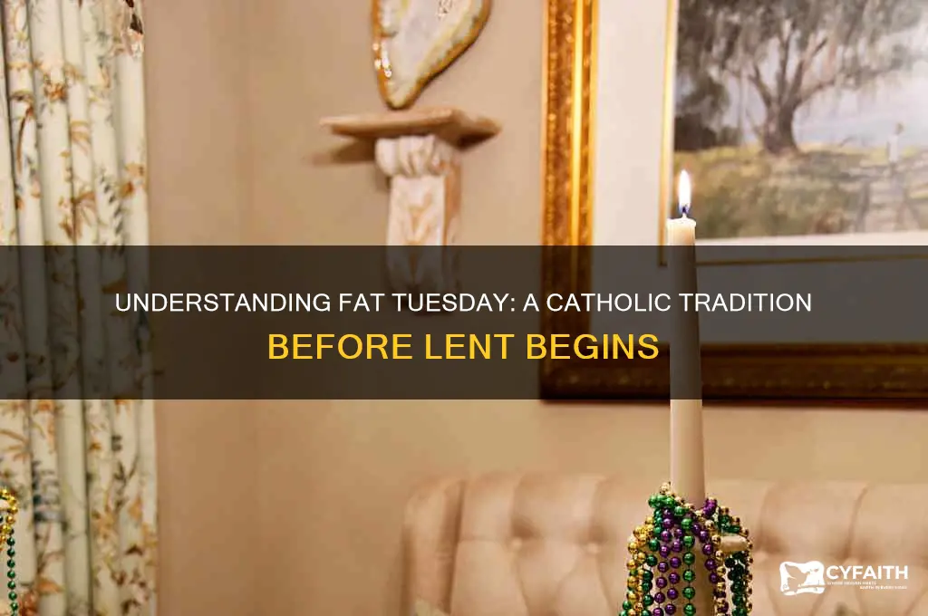 what is fat tuesday for catholics