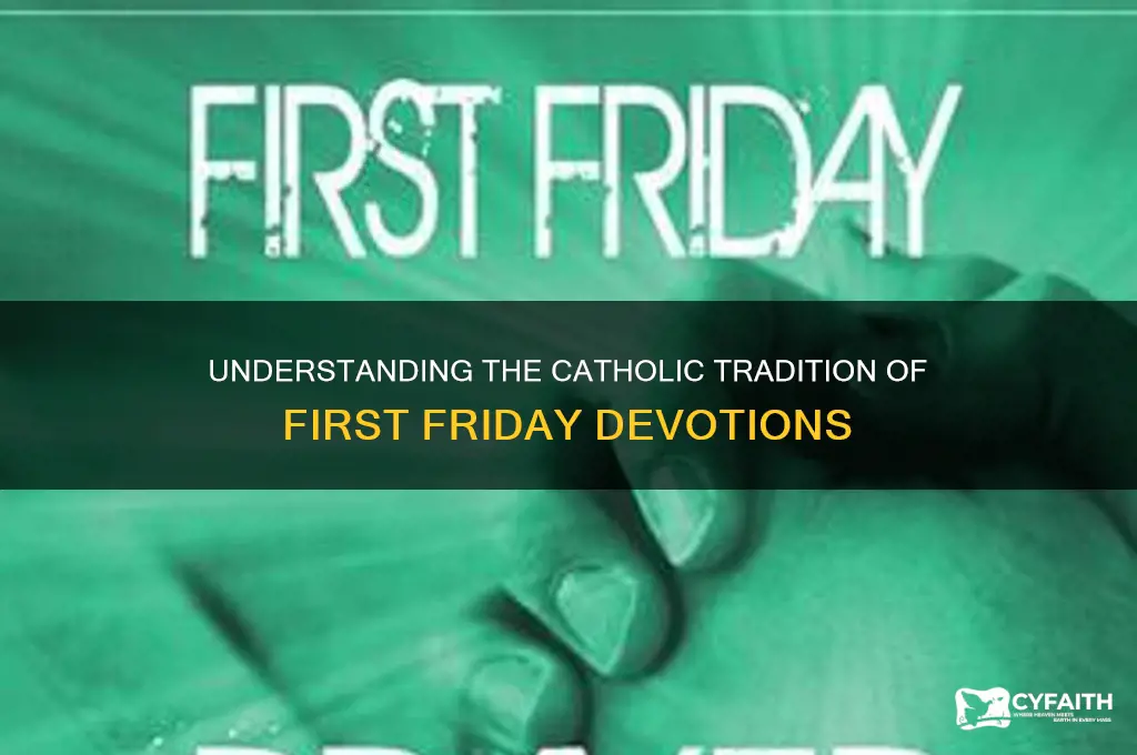 what is first friday catholic tradition