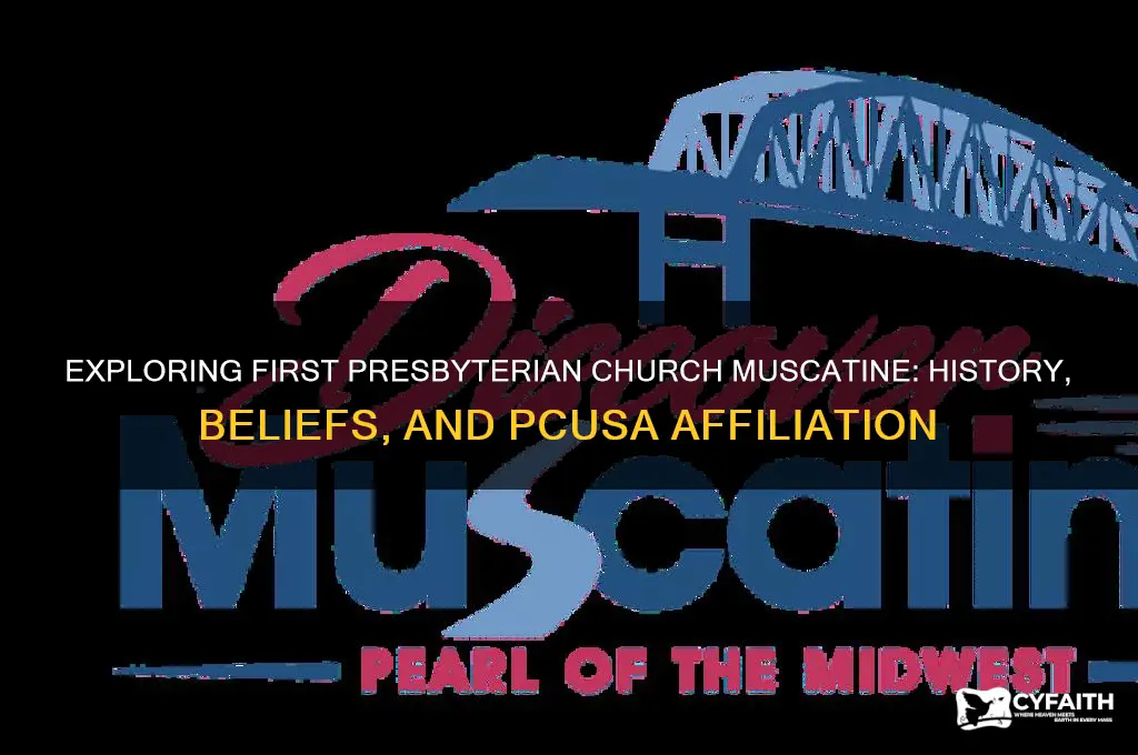 what is first presbyterian church in muscatine pcusa