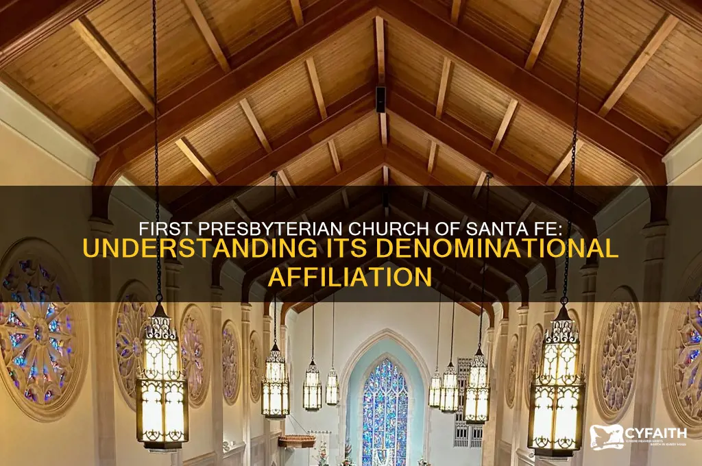 what is first presbyterian church of santa fe