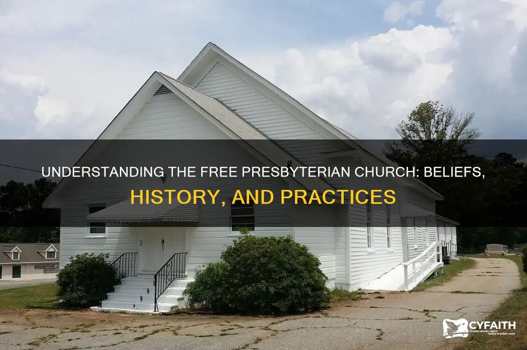 what is free presbyterian