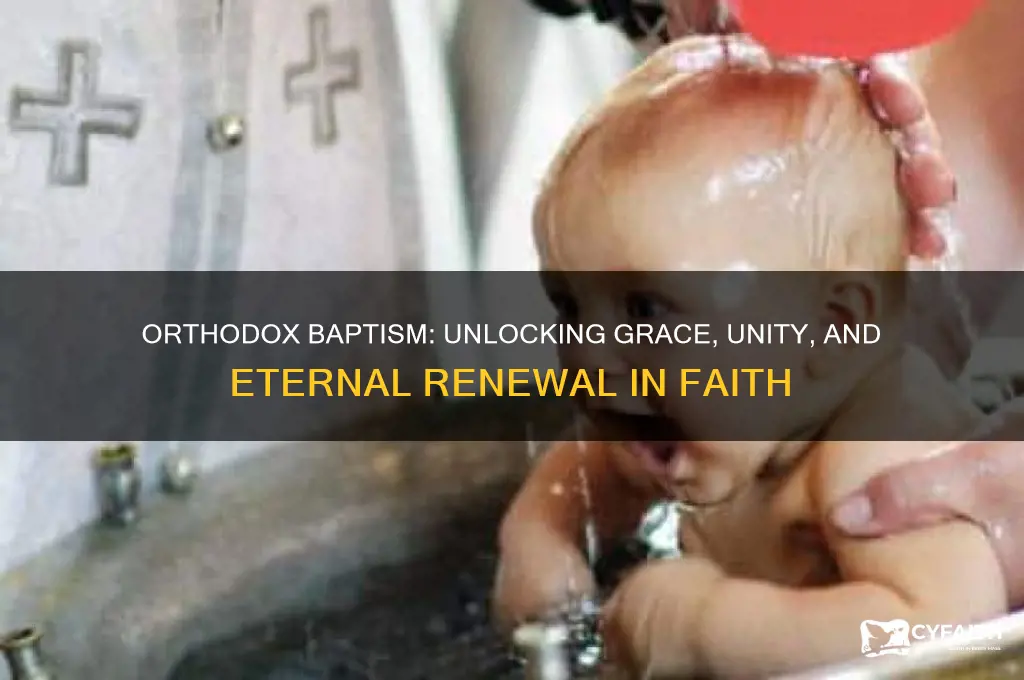 what is gained by being baptized in the orthodox church