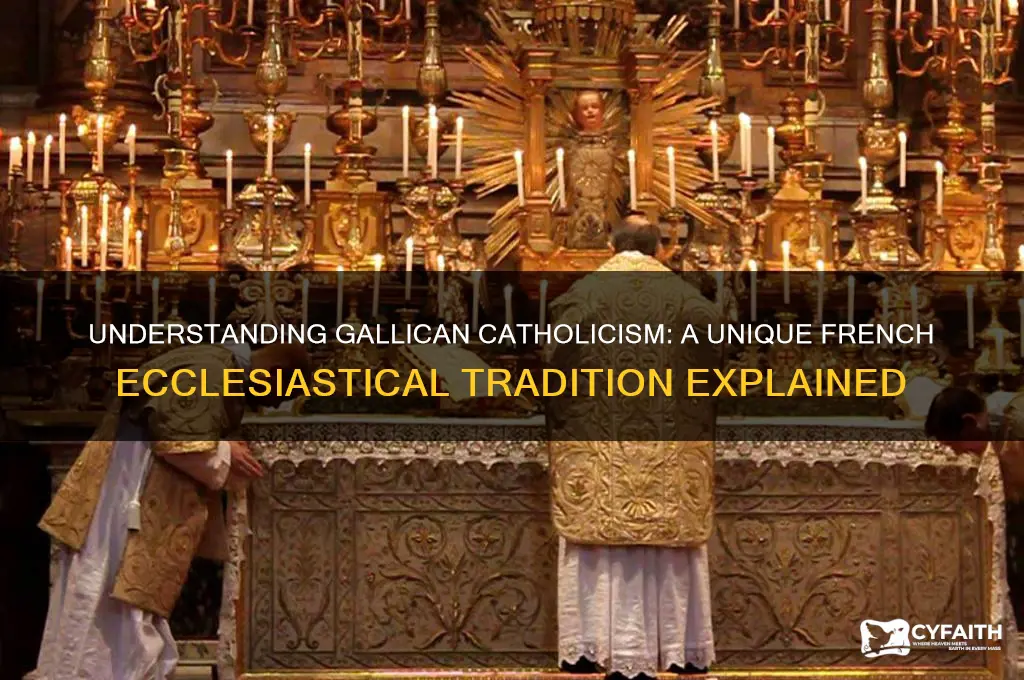 what is gallican catholic