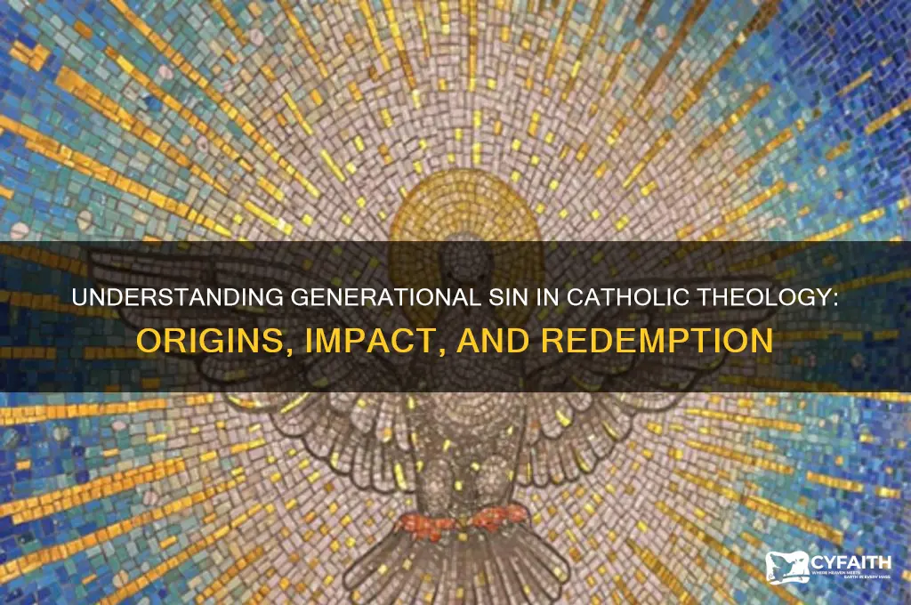 what is generational sin catholic