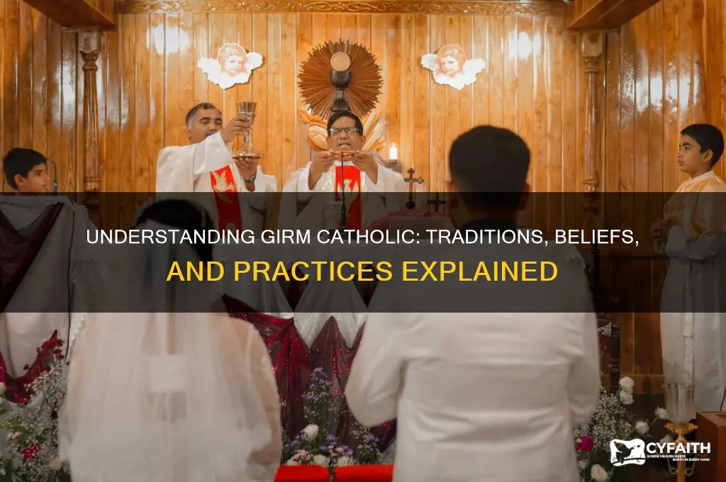what is girm catholic