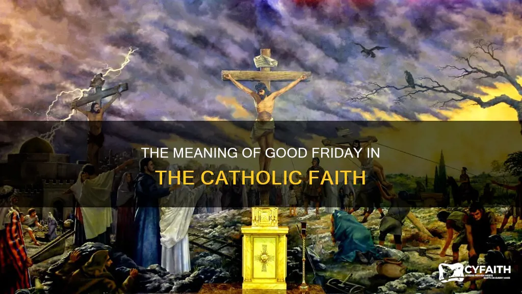 what is good friday about catholic