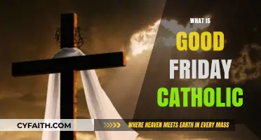 Understanding Good Friday: Catholic Traditions and the Significance of Christ's Sacrifice