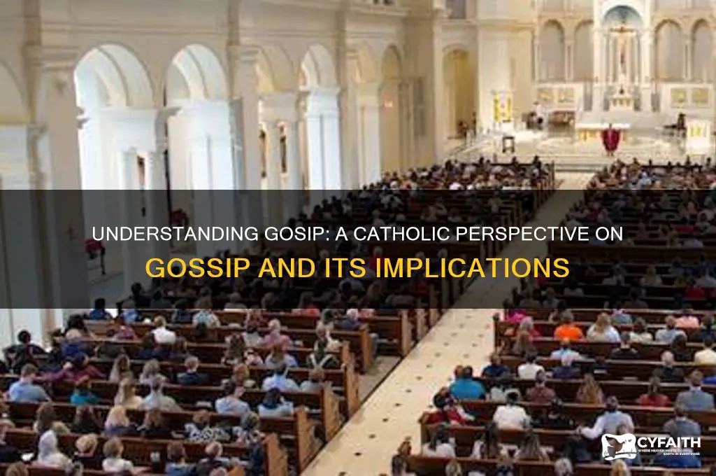 what is gosip in terms of catholic terms