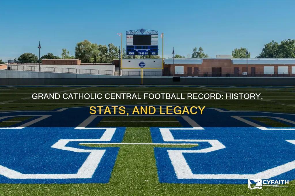 what is grand catholic central football record