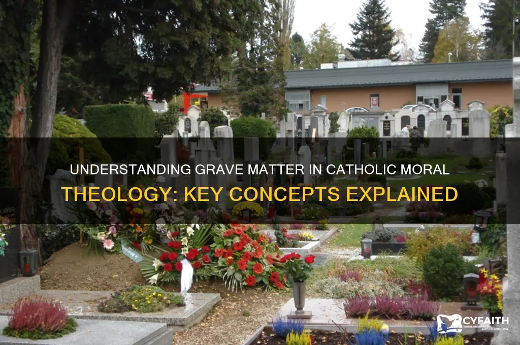 what is grave matter catholic