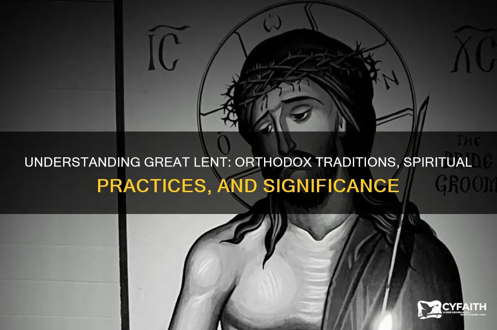 what is great lent orthodox