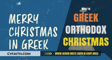 Exploring Greek Orthodox Christmas Traditions, Customs, and Celebrations