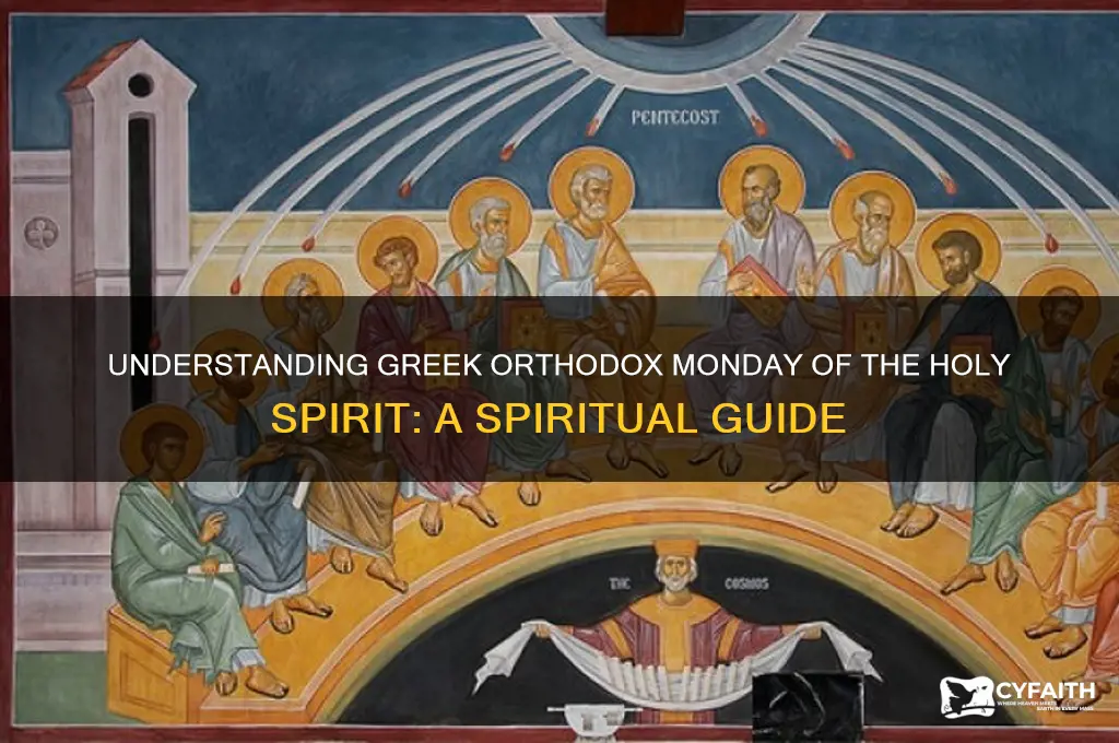 what is greek orthodox monday of the holy spirit