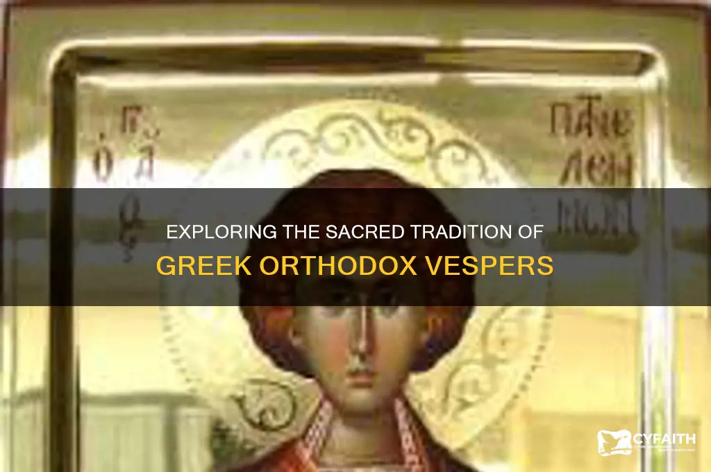 what is greek orthodox vespers