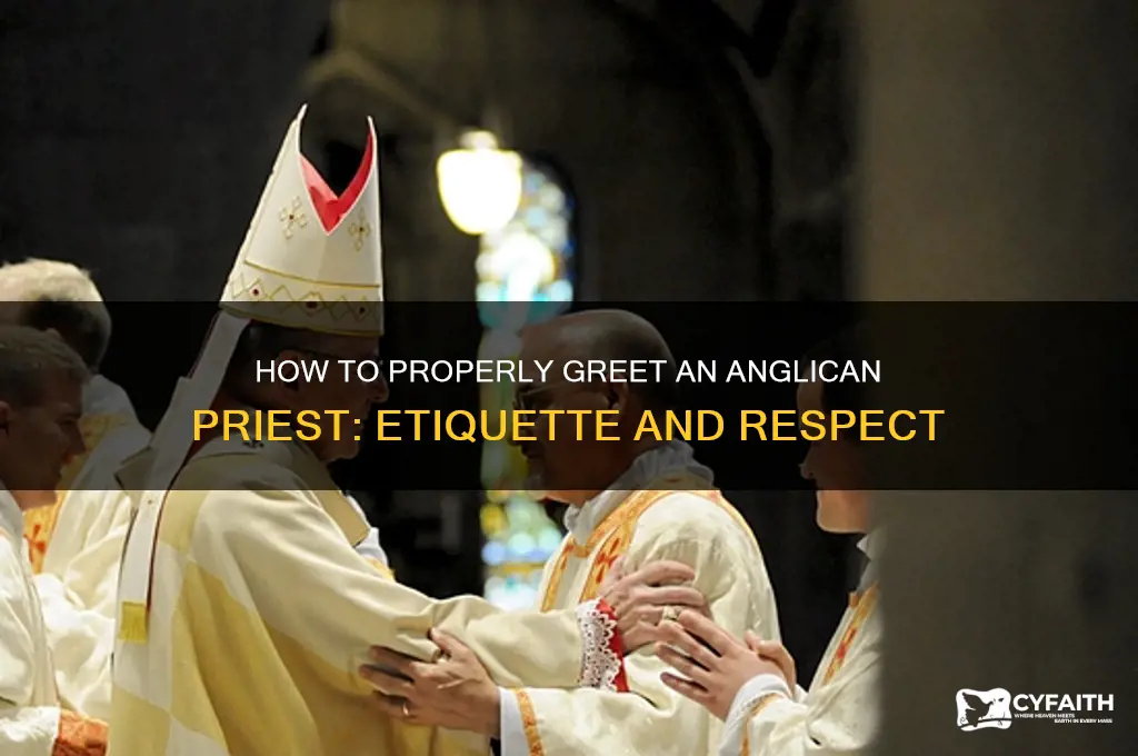 what is greeting for anglican priest