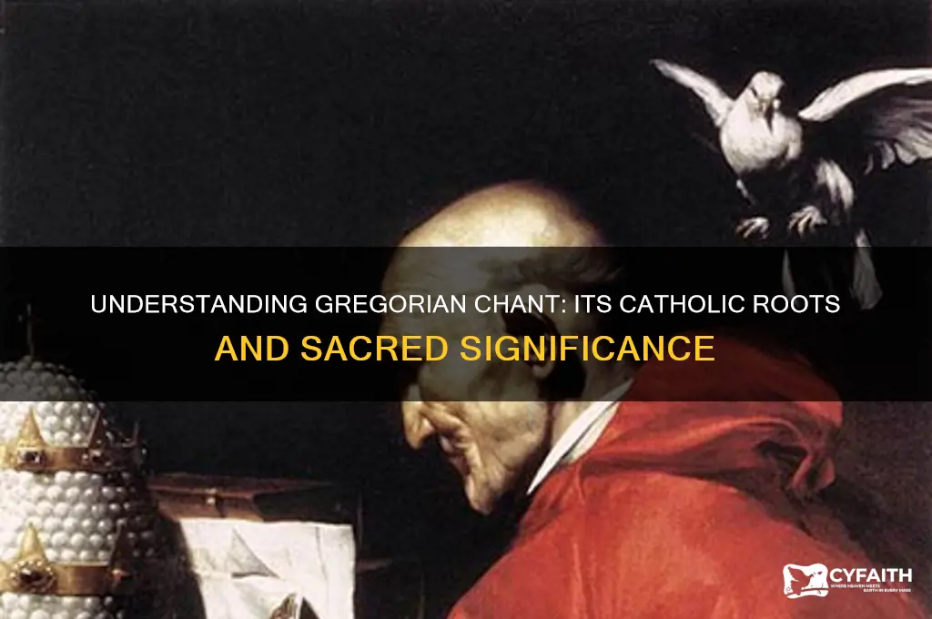 what is gregorian chant catholic