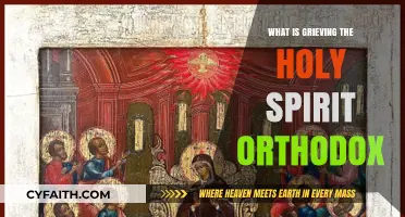 Grieving the Holy Spirit: Understanding Orthodox Christian Perspectives