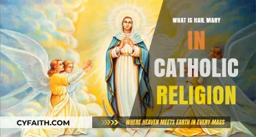 Understanding the Hail Mary: A Catholic Prayer's Meaning and Significance