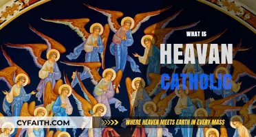 Understanding Heaven in Catholic Doctrine: Beliefs, Traditions, and Eternal Life