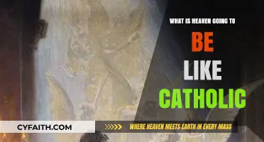 Exploring the Catholic Vision of Heaven: Joy, Eternity, and Divine Union