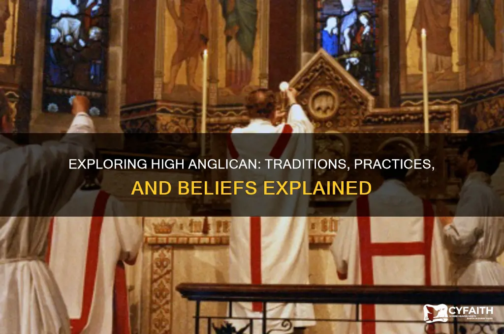 what is high anglican