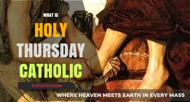 Understanding Holy Thursday: A Catholic Tradition of Faith and Reflection
