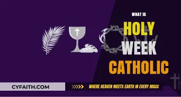 Understanding Holy Week: A Catholic Journey of Faith and Reflection