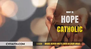 Understanding Hope in Catholic Faith: A Spiritual Journey of Trust and Belief