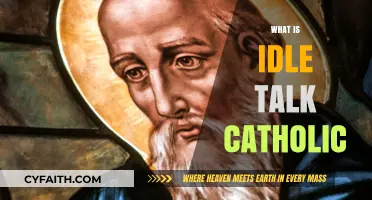 Understanding Idle Talk in Catholic Teachings: A Spiritual Perspective