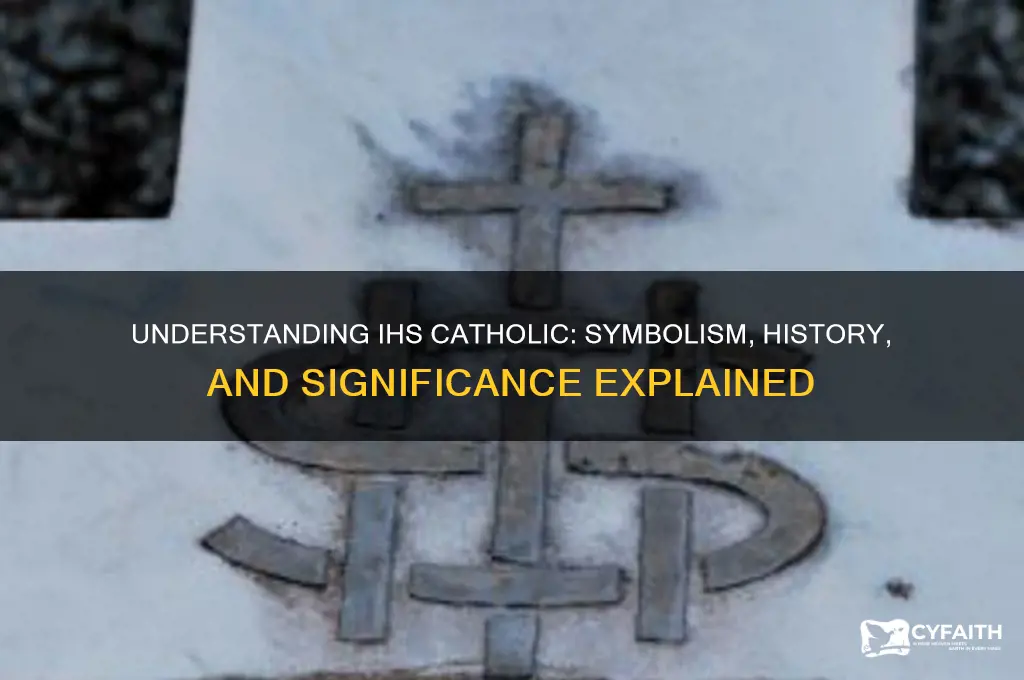 what is ihs catholic