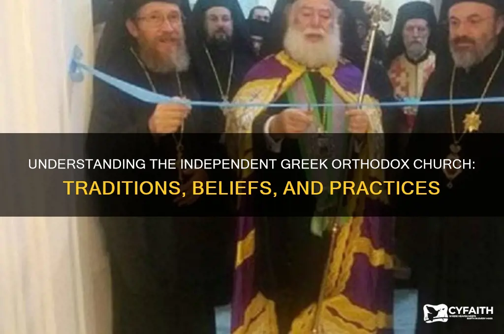 what is independent greek orthodox