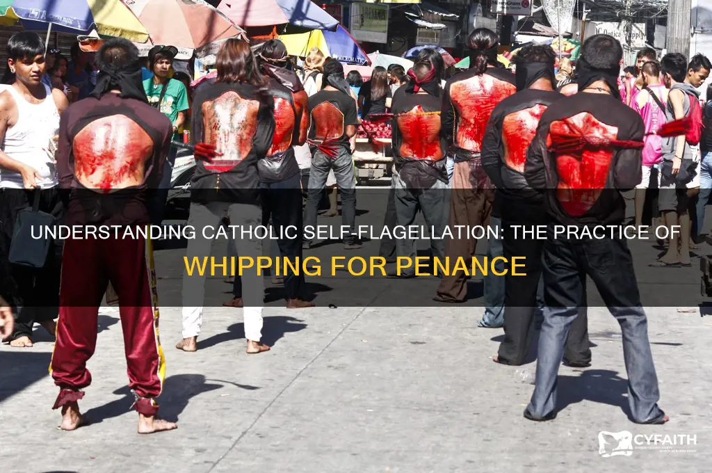 what is it called when catholics whip themselves