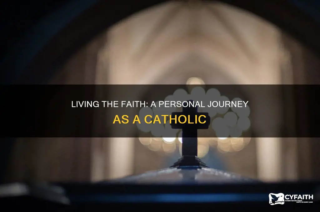 what is it like being a catholic