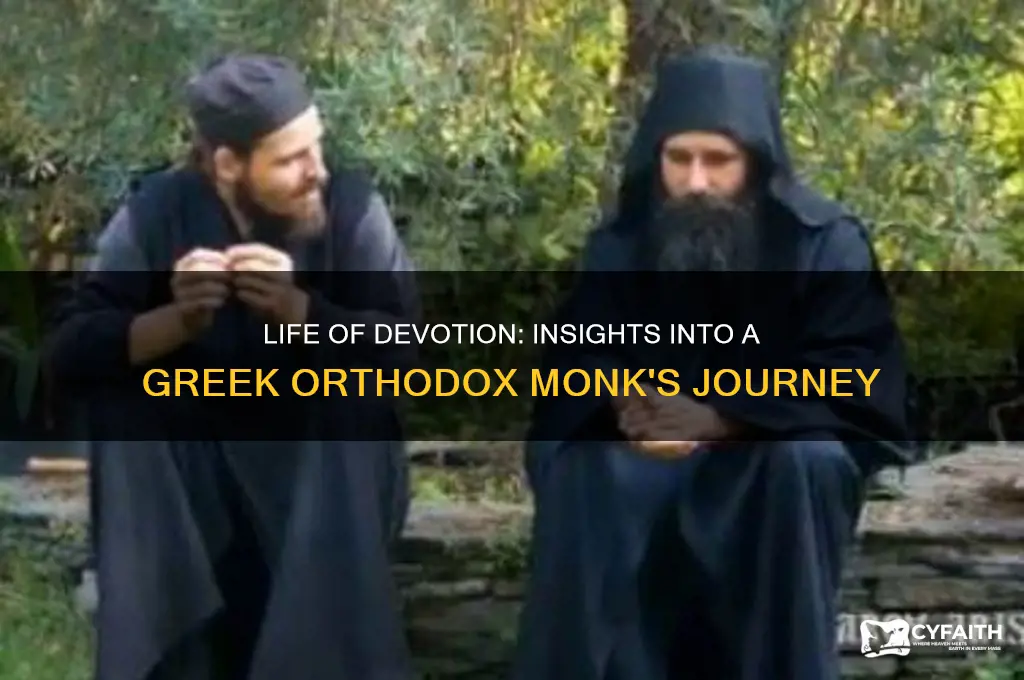 what is it like to be a greek orthodox monk