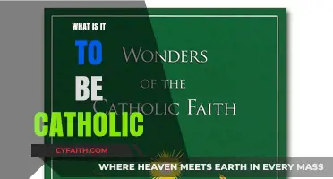 Catholic Faith: A Guide to Beliefs and Practices
