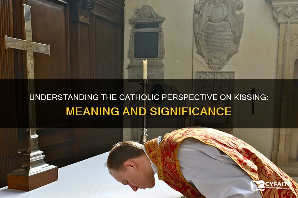 what is kissing for catholic