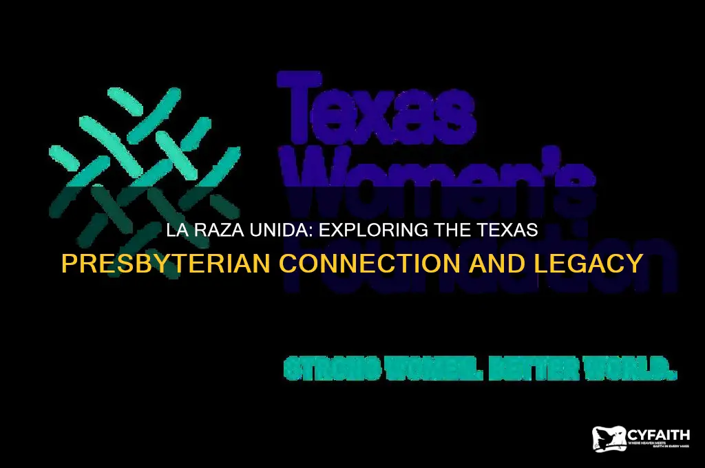 what is la raza unida the texas presbyterian