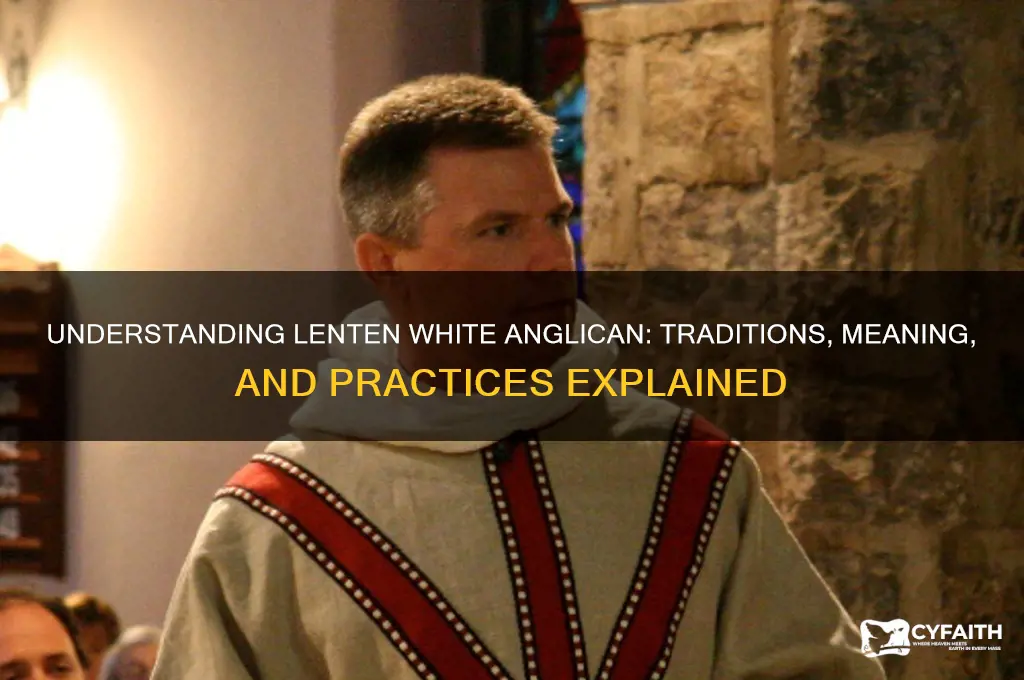 what is lenten white anglican