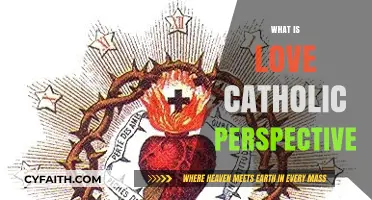Understanding Love: A Catholic Perspective on Its Sacred Meaning