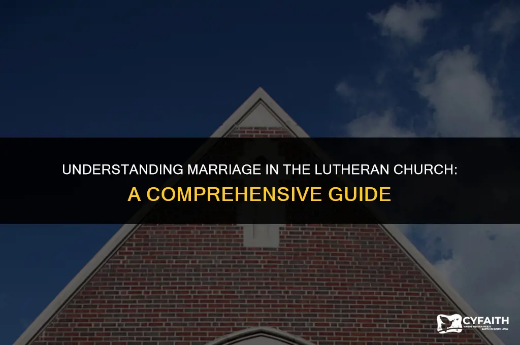what is marriage in the lutheran church