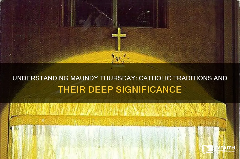 what is maundy thursday catholic