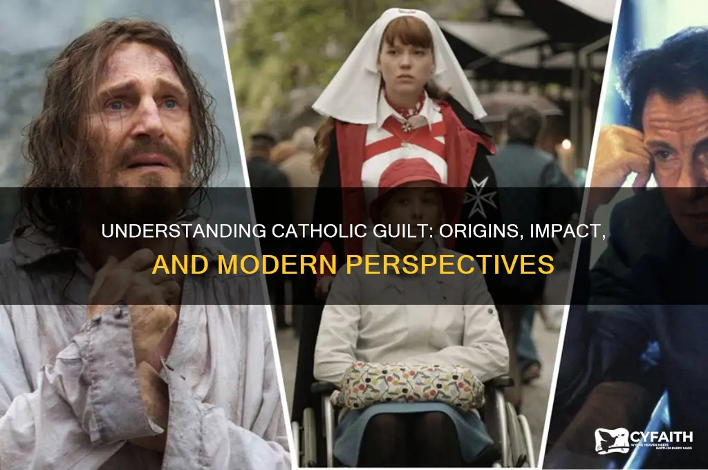 what is meant by catholic guilt