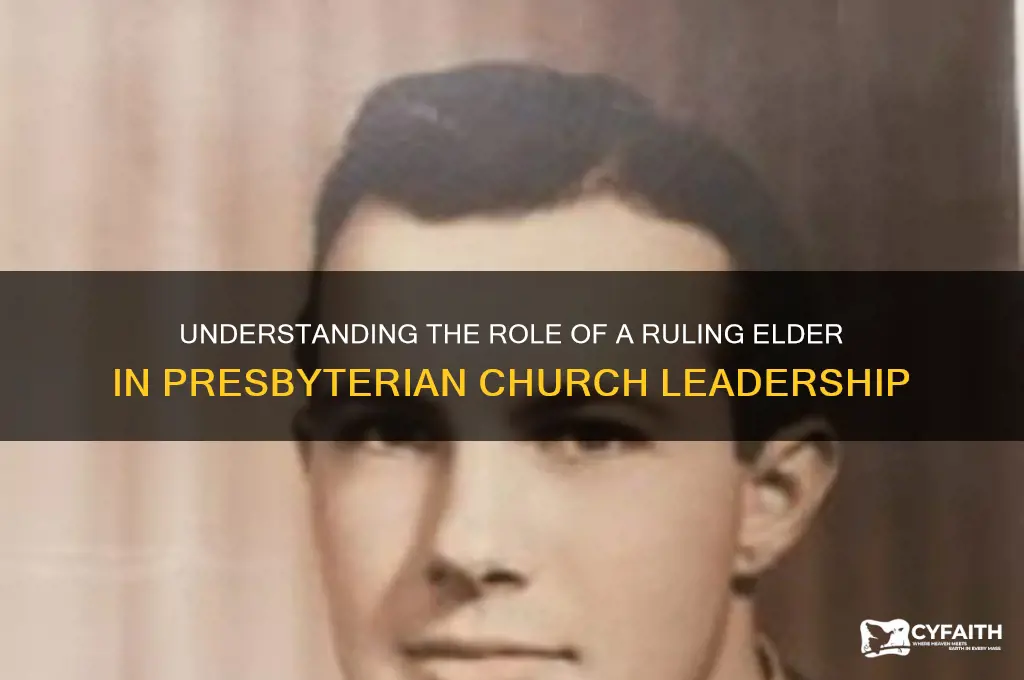 what is meant by ruling elder in the presbyterian church