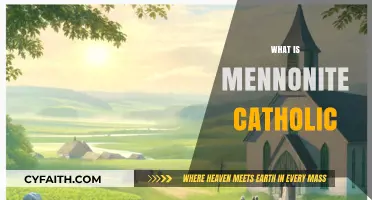 Exploring Mennonite Catholic: A Unique Christian Tradition and Beliefs