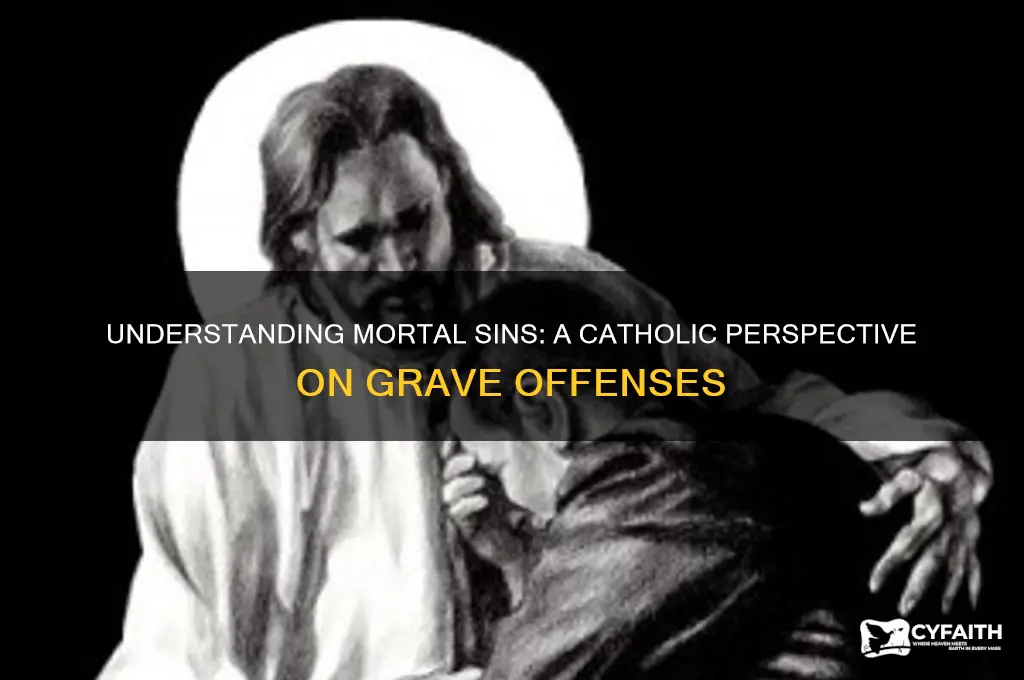 what is mortal sins in catholic